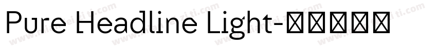 Pure Headline Light字体转换